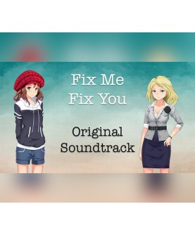 Fix Me Fix You - Soundtrack DLC Steam Key GLOBAL
